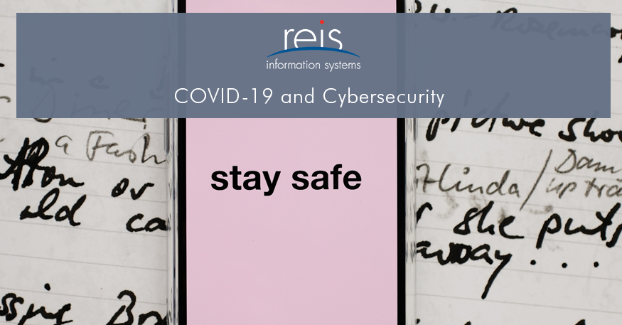 COVID-19 and Cybersecurity