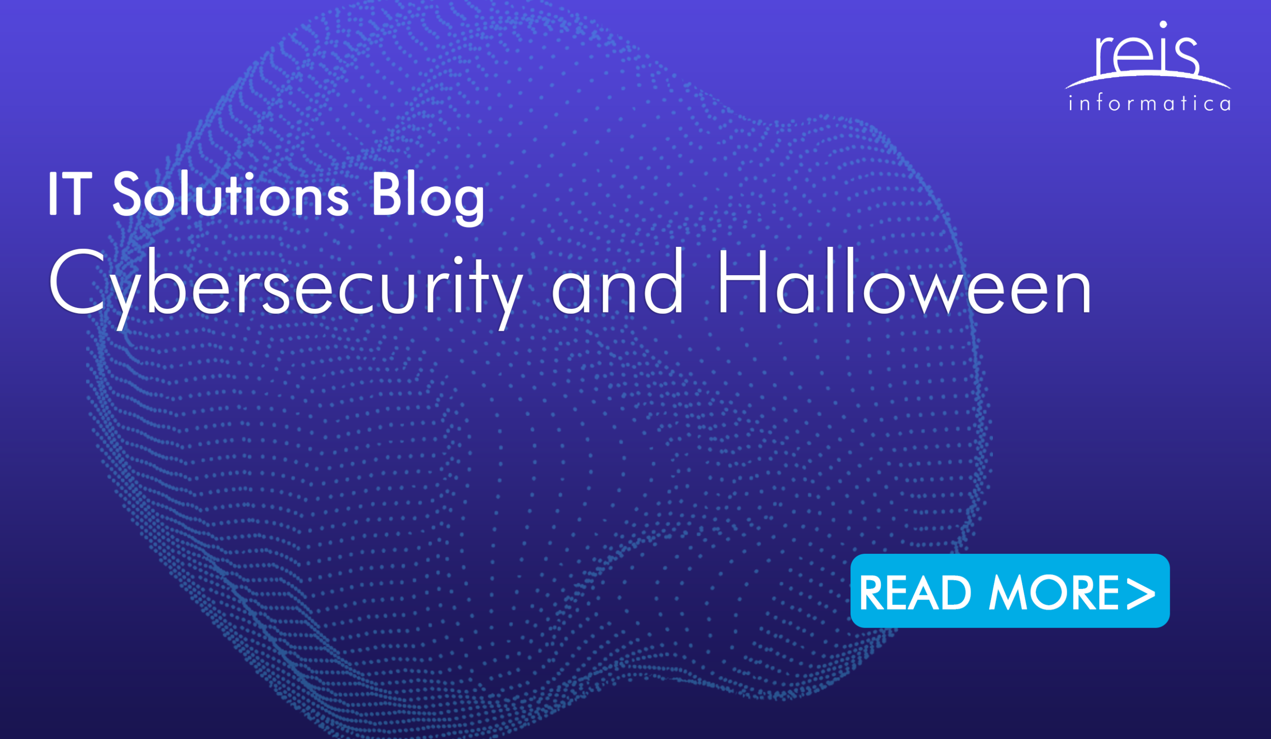 Cybersecurity and Halloween