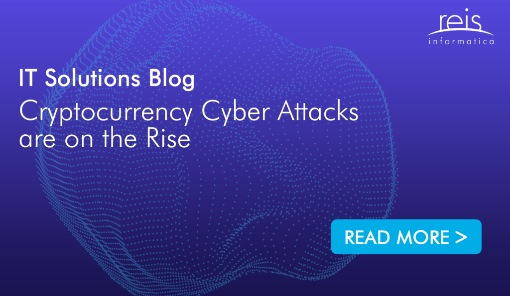 Cryptocurrency Cyber Attacks Are On The Rise
