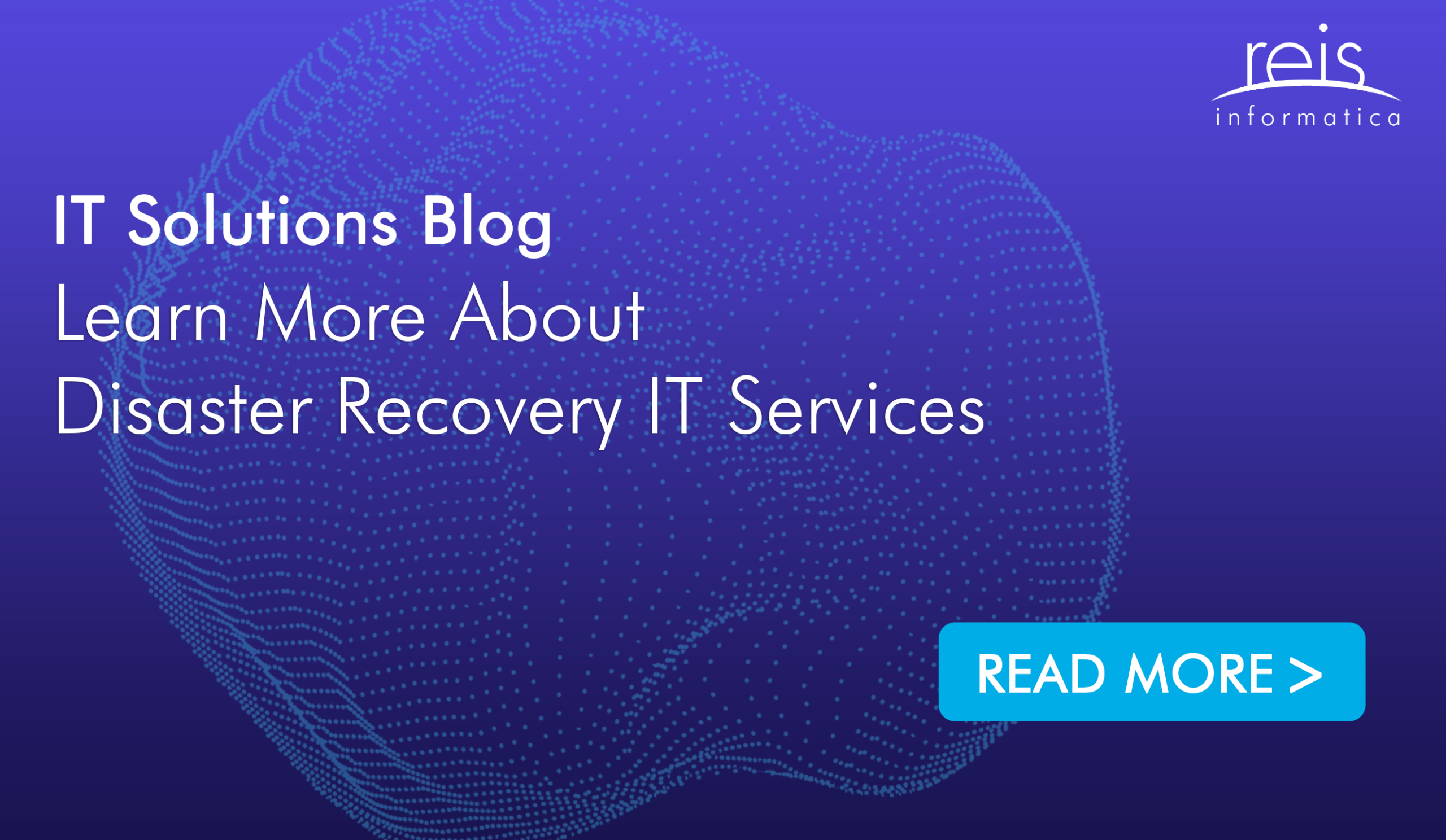 Learn More About Disaster Recovery IT Services