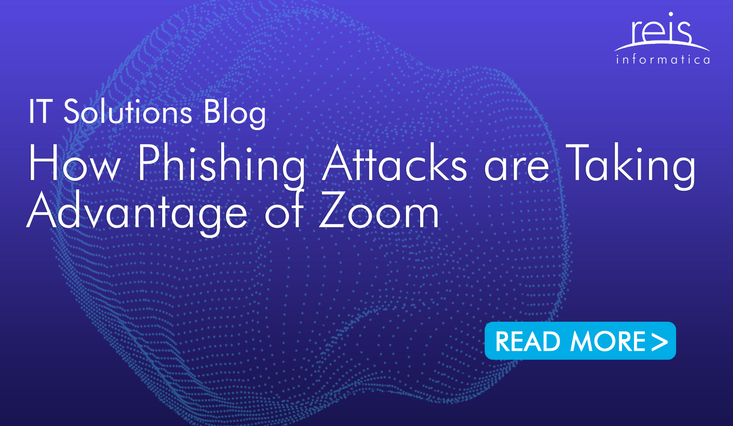 How Phishing Attacks are Taking Advantage of Zoom