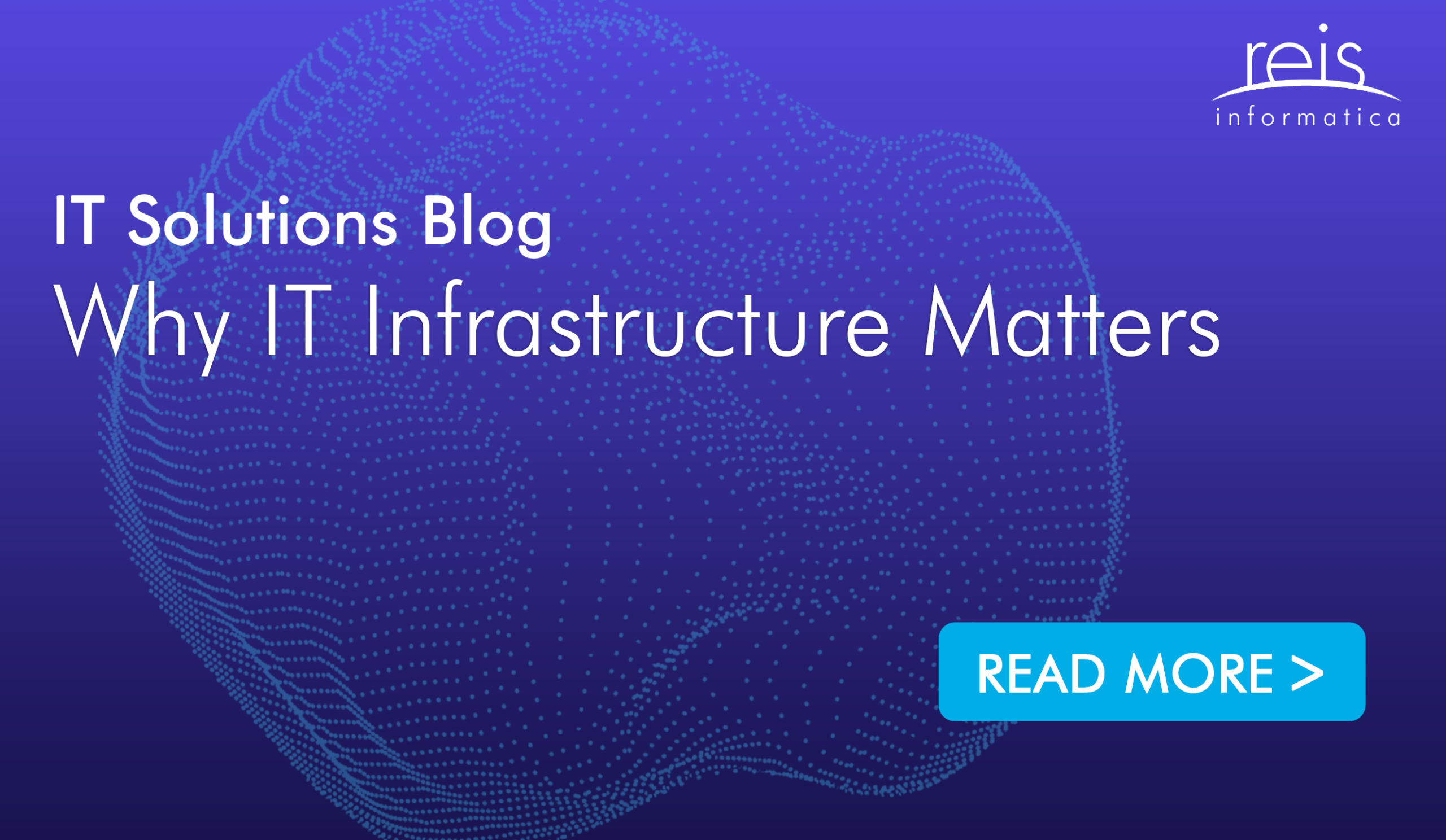 Why IT Infrastructure Matters