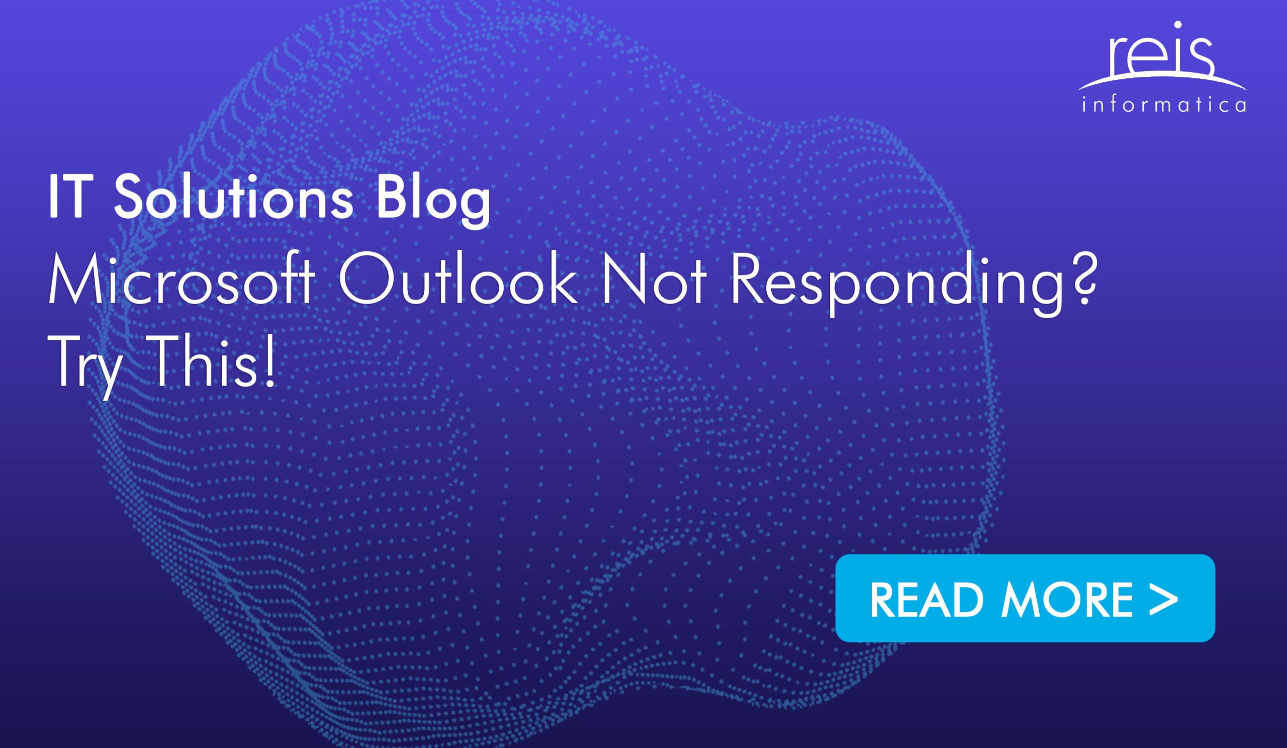 Microsoft Outlook Not Responding? Try This!