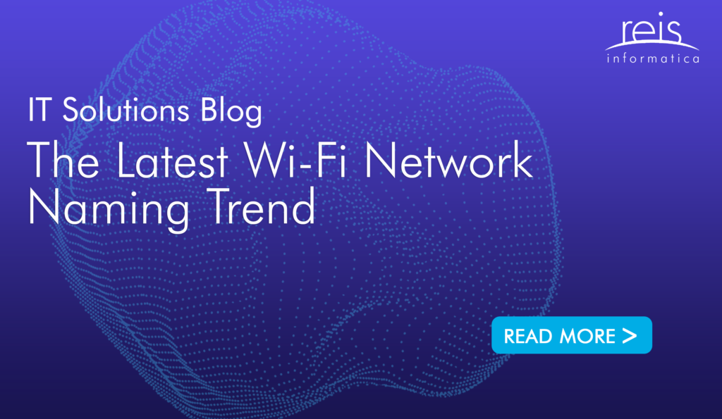 The Latest Wi-Fi Network Naming Trend