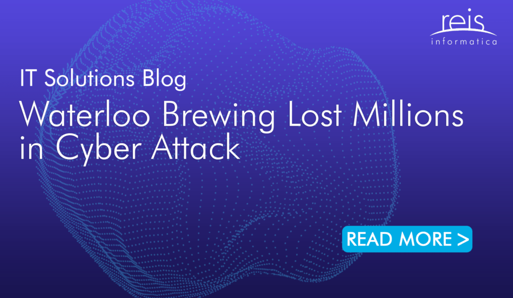 Waterloo Brewing Lost Millions in Cyber Attack
