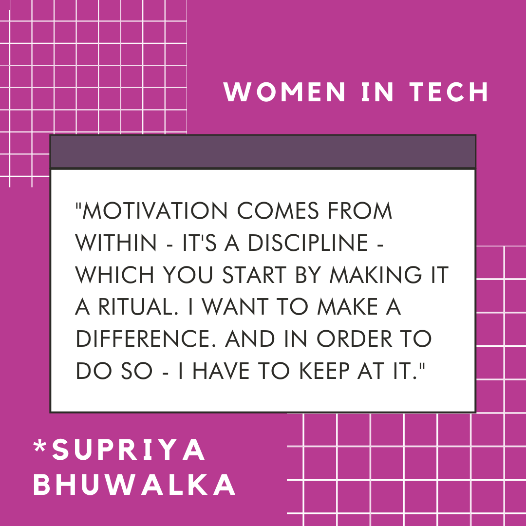 Women in Tech Quote - Supriya