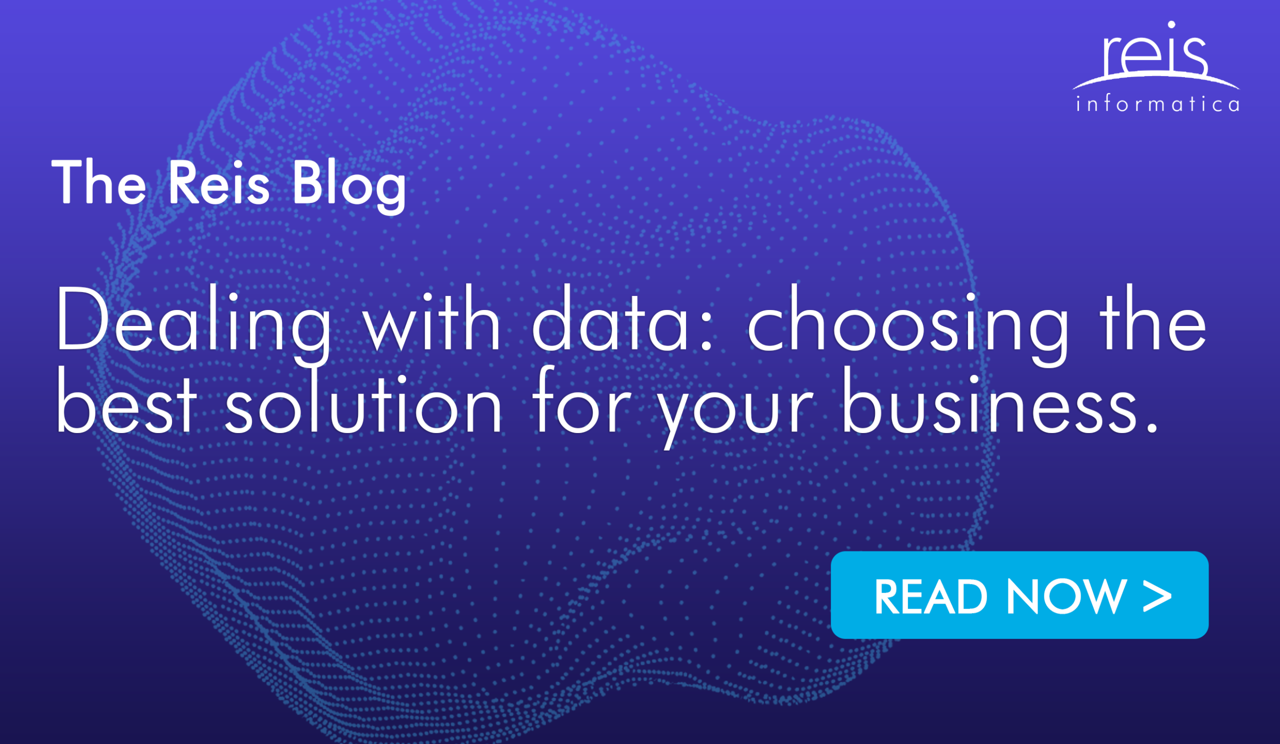 Dealing with data: choosing the best solution for your business.
