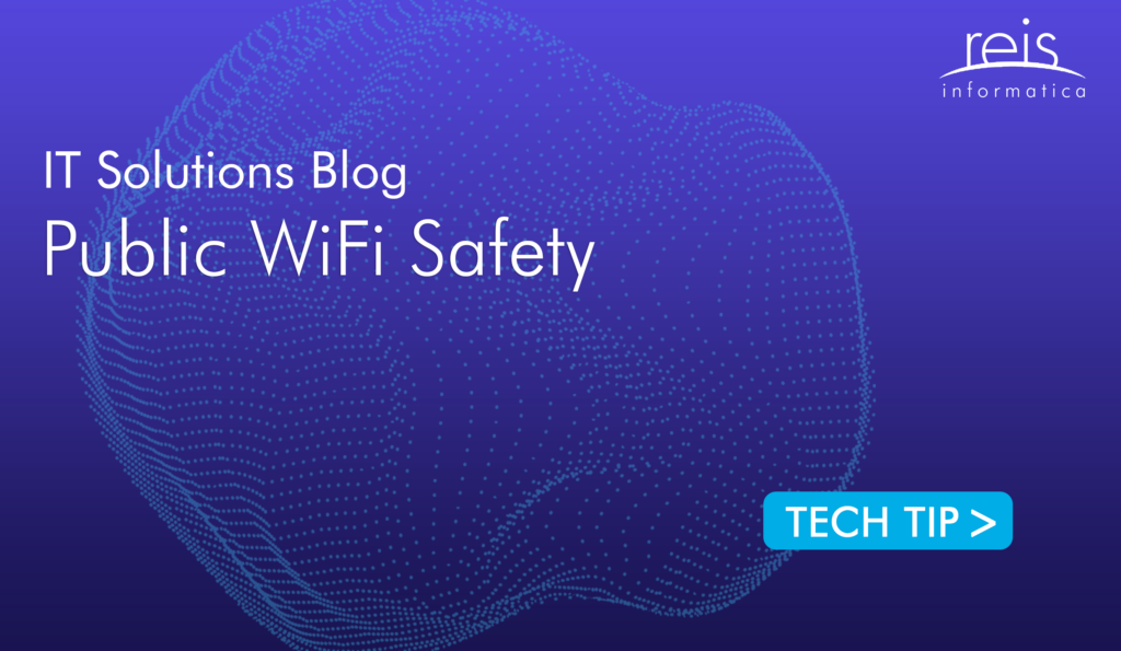 Protect Your Information When You Use Public WiFi