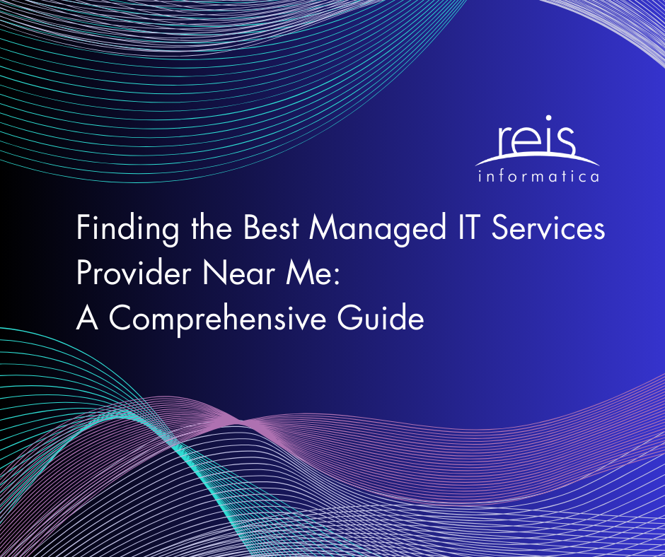 Finding the Best Managed IT Services Provider Near Me: A Comprehensive Guide