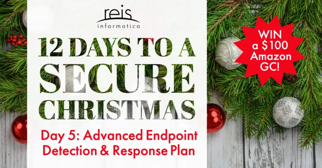 Reis Informatica advanced endpoint detection and response security