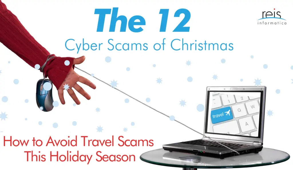 Reis Informatica holiday travel cyber scam awareness graphic